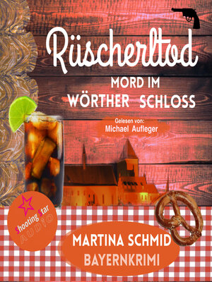 cover image of Rüscherltod--Mord im Wörther Schloss--Hinterdobler-Reihe, Band 3